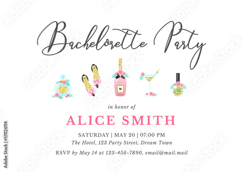 Bachelorette party invitation template. Illustration of fragrance bottle, beautiful shoes, champagne, cocktail glass and nail polish. Vector 10 EPS.