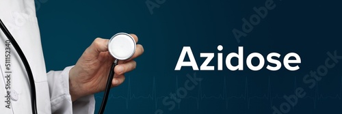 Azidose (Übersäuerung). Arzt hält Stethoskop in Hand. Begriff steht daneben. Blauer Hintergrund mit EKG. Medizin photo