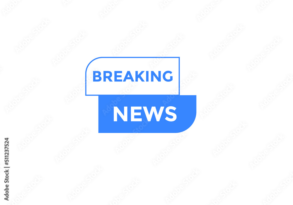 Breaking news button. Breaking news web template. Sign icon banner
Breaking news button. Breaking news web template. Sign icon banner