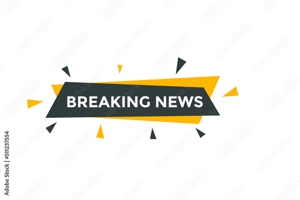 Breaking news button. Breaking news web template. Sign icon banner
Breaking news button. Breaking news web template. Sign icon banner