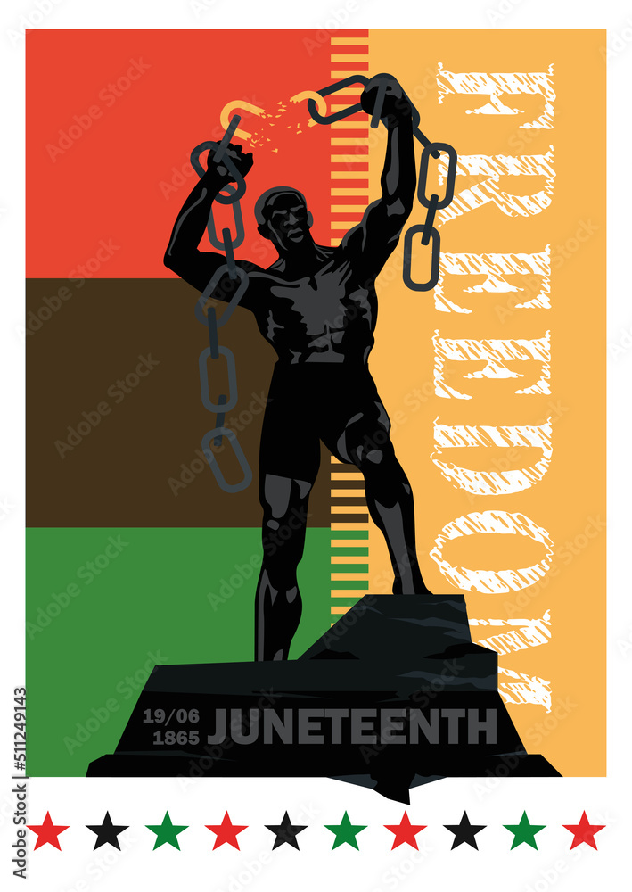 Obraz premium Freedom poster in honour of Juneteenth