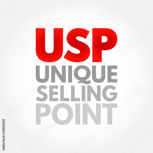 USP Unique Selling Point - essence of what makes your product or service better than competitors, acronym text concept background