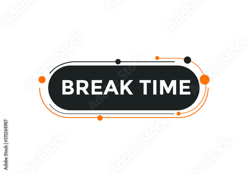 Break time text button. Web button template time break
