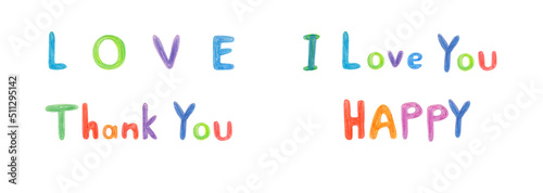 Hand drawn lettering isolated on white background. Handwritten message. LOVE. I love you. Thank you. HAPPY. Can be used as a print on t-shirts and bags, for cards, banner or poster. 