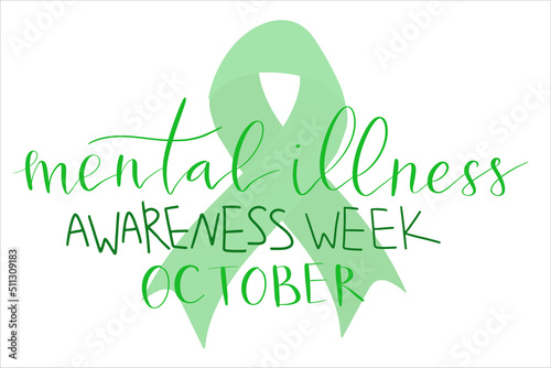 Mental Illness Awareness Week hand drawn brush lettering card template