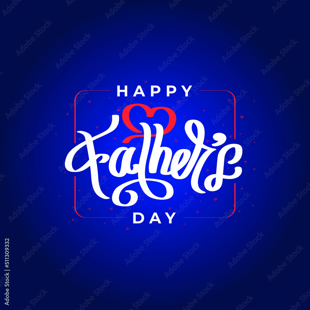 Happy Father's Day Calligraphy template logo design concept for poster, banner, icon, unit, label, web header, mnemonic, greeting card, symbol with red love heart in typography - Illustration, vector