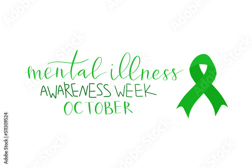 Mental Illness Awareness Week hand drawn brush lettering card template