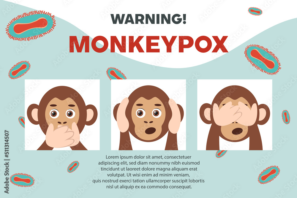 Poster Warning monkeypox smallpox. Monkey covering his mouth, ears