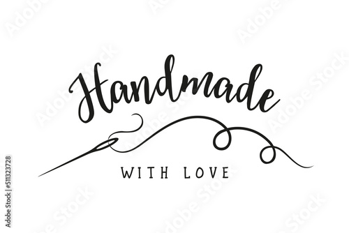 Handmade work, crafts, scrapbook, logo, design element for the design of your product. Handmade with love. Sewing, tailor, dressmaking
