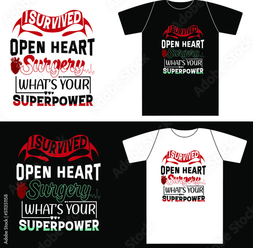 I Survived Open Heart Surgery