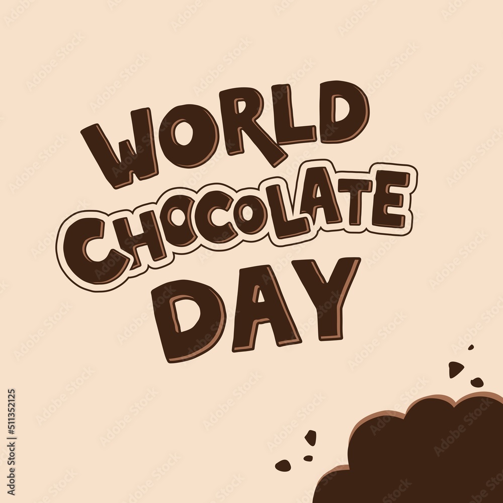 World chocolate day Vector Lettering Illustration. Hand drawn composition with bitten off corner. Template for uniform, cover, poster, invitation, post card, banner, social media World chocolate day Vector Lettering Illustration. Hand drawn composition with bitten off corner. Template for uniform, cover, poster, invitation, post card, banner, social media