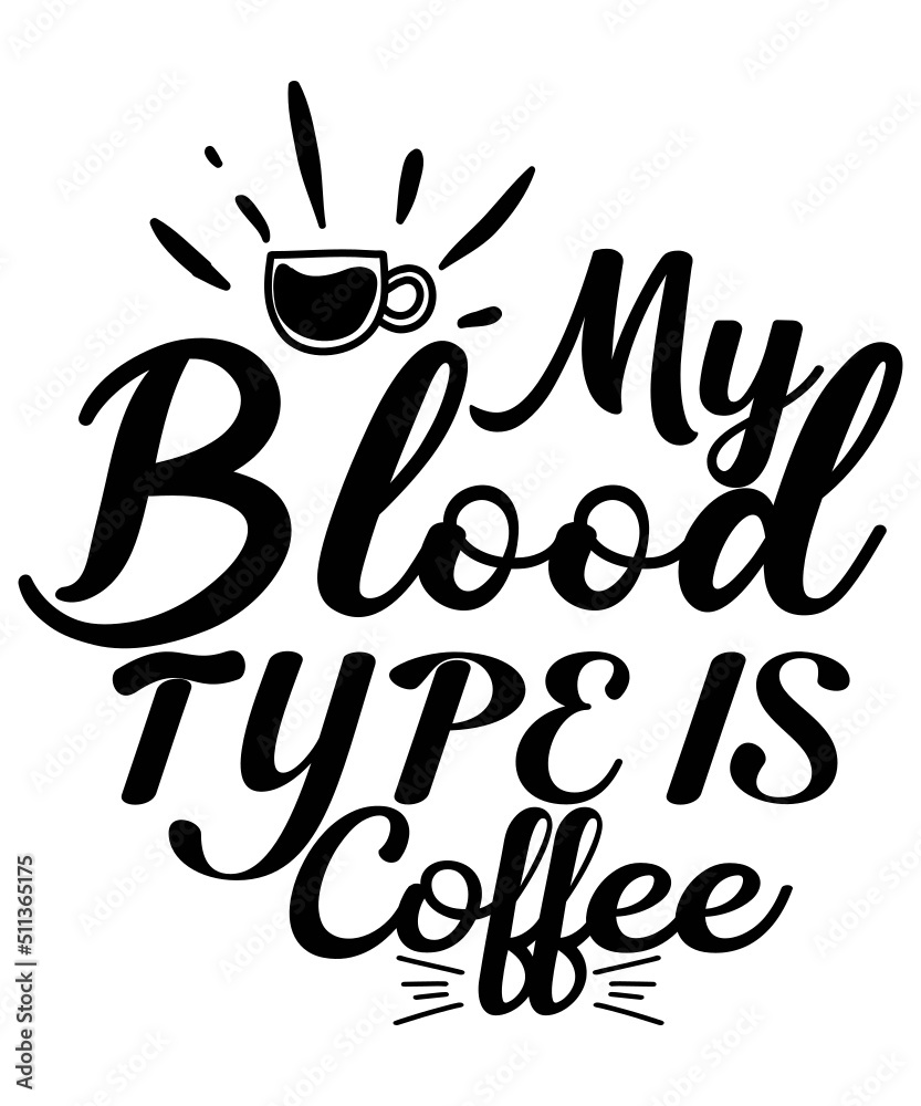 Coffee SVG Bundle, Funny Coffee SVG, Coffee Quote Svg, Caffeine Queen, Coffee Lovers, Coffee Obsessed, Mug Svg, Coffee mug Svg, Coffee File,Coffee SVG Bundle, Coffee Quotes SVG file, Coffee funny SVG, Coffee SVG Bundle, Funny Coffee SVG, Coffee Quote Svg, Caffeine Queen, Coffee Lovers, Coffee Obsessed, Mug Svg, Coffee mug Svg, Coffee File,Coffee SVG Bundle, Coffee Quotes SVG file, Coffee funny SVG,