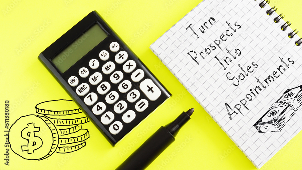 Turn Prospects Into Sales Appointments is shown using the text Turn Prospects Into Sales Appointments is shown using the text