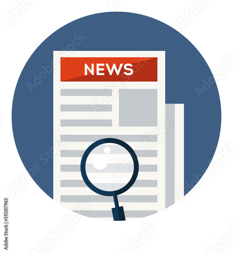 Newspaper with loupe icon. Daily press news concept. Paper page news with magnifying glass. Searching breaking news on newspaper. Flat icon in circle isolated on white background. Vector icon