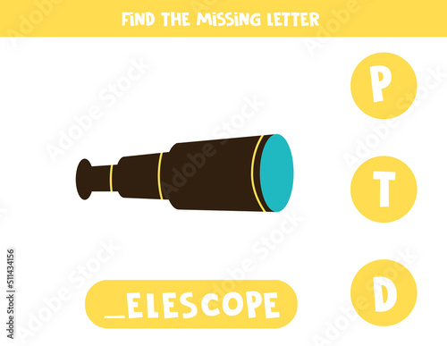 Find missing letter with cartoon telescope. Spelling worksheet.