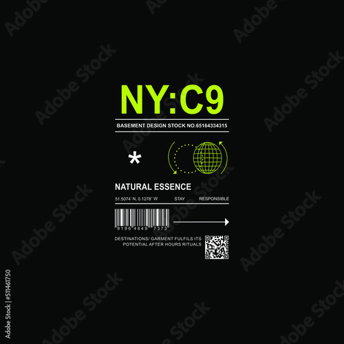 NYC9 typographic slogan for t-shirt prints, posters, Mug design and other uses.