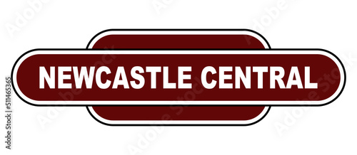 Newcastle Central Station Name Sign