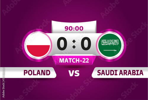 poland vs saudi arabia, world Football 2022, Group C. World Football Competition championship match versus teams intro sport background, championship competition final poster, vector illustration.
