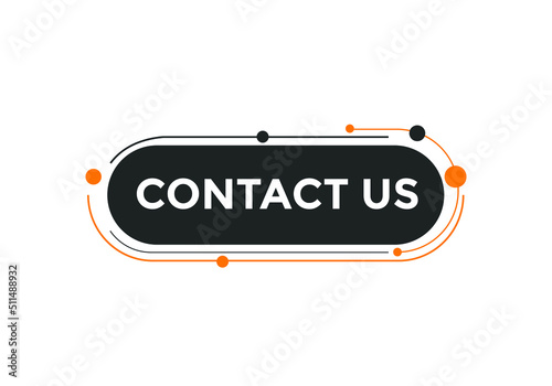 Contact us button. Contact us text web template. Sign icon banner
