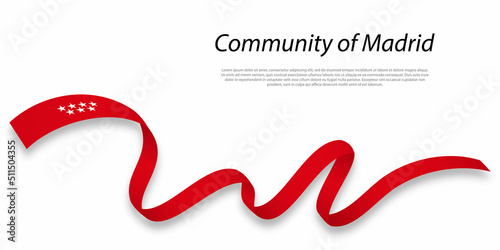 Waving ribbon or stripe with flag of Community of Madrid
