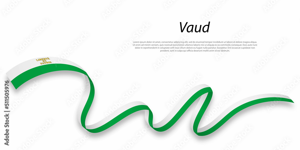 Waving ribbon or stripe with flag of Vaud Waving ribbon or stripe with flag of Vaud