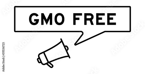 Megaphone icon with speech bubble in word GMO (abbreviation of Genetically Modified Organisms) free on white background