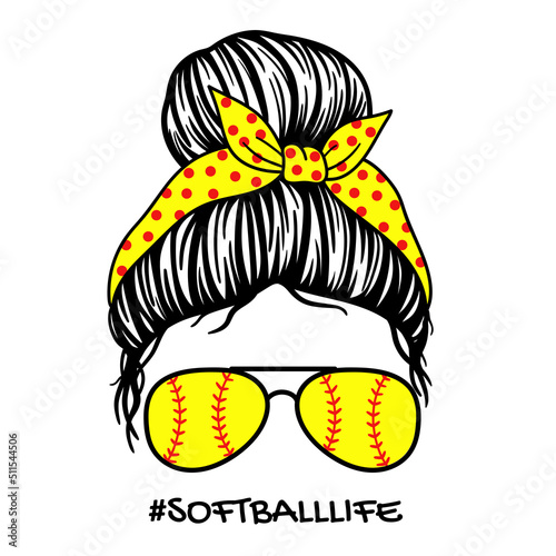 Softball Mom. Softball life. Women face with aviator glasses, bandana. Messy Bun Mom Lifestyle. Vector illustration.  Isolated on white background. Good for posters, t shirts, postcards.