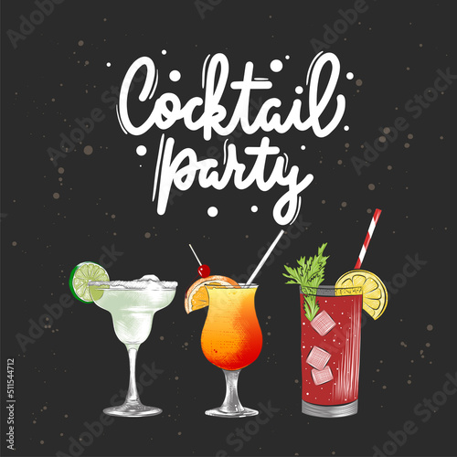 Vector engraved style alcoholic cocktails illustration set for posters, decoration, menu. Hand drawn drink or beverage sketch with lettering, Cocktail party. Detailed colorful drawing.