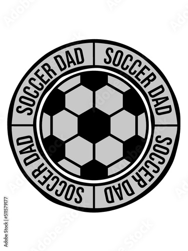 Soccer Dad Logo Sport 