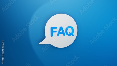 Blaues FAQ auf einer weissen Sprechblase mit blauem Hintergrund für Frage und Antworten, Hinweis, Support, 3D-Rendering 