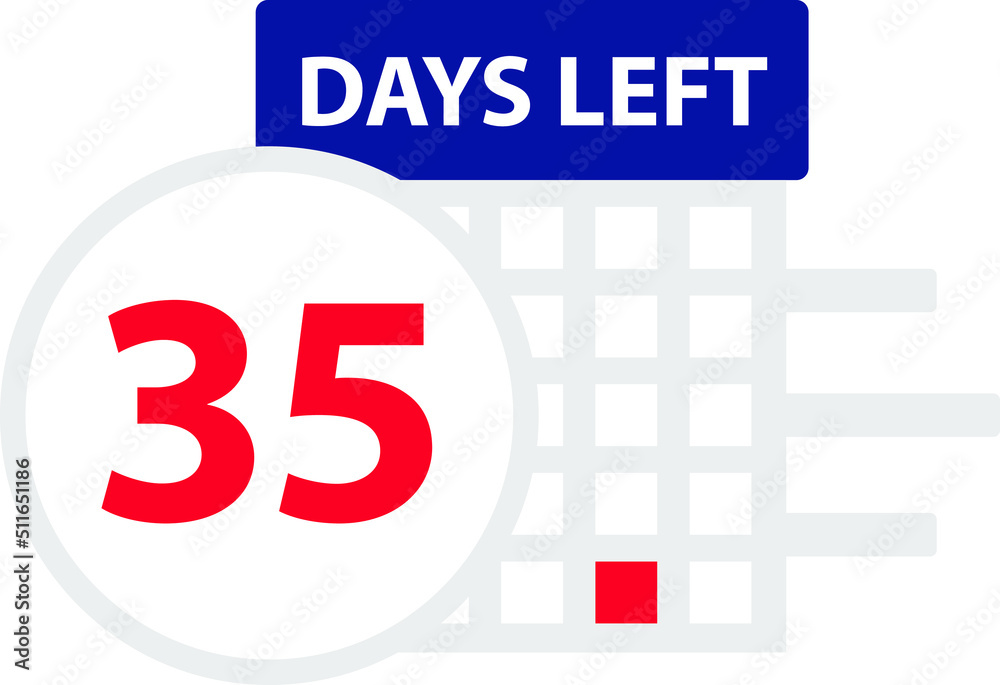 35 days left. Vector illustration. 35 days left. Vector illustration.