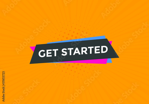 Get Started text button. Web button banner template Get Started
