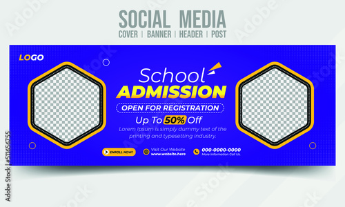 School admission registration social media cover banner header post vector template design