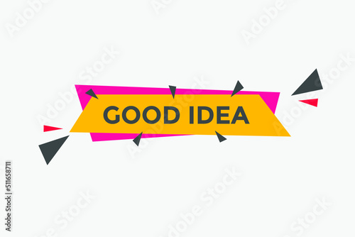 Free Download Good idea button. Good idea text web banner template. Sign icon banner
 - GFXLoad