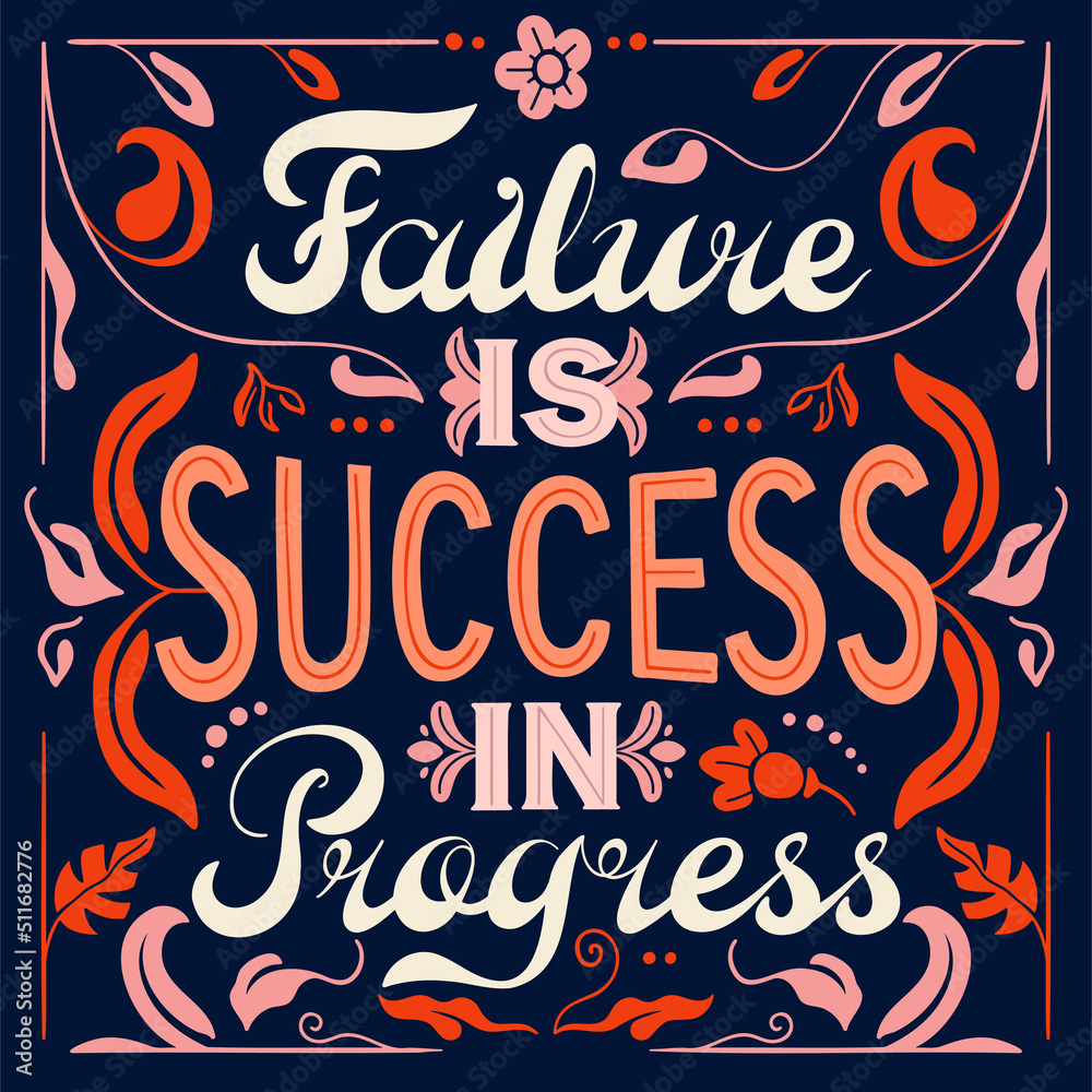 Colorful square poster. A stylish template for graphic prints on fabrics or  T-shirts. Hand-drawn background. An illustration with an inscription.  Failure is success in progress. Stock Vector | Adobe Stock