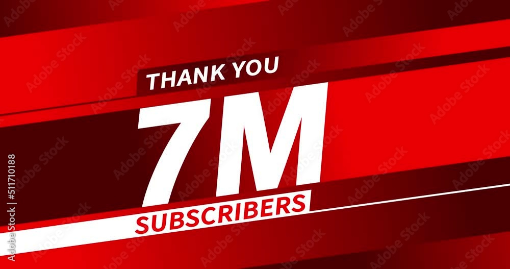 Thank you 7 million subscribers, modern animation design Thank you 7 million subscribers, modern animation design