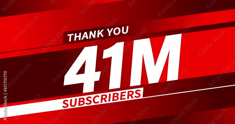 Thank you 41 million subscribers, modern animation design Thank you 41 million subscribers, modern animation design
