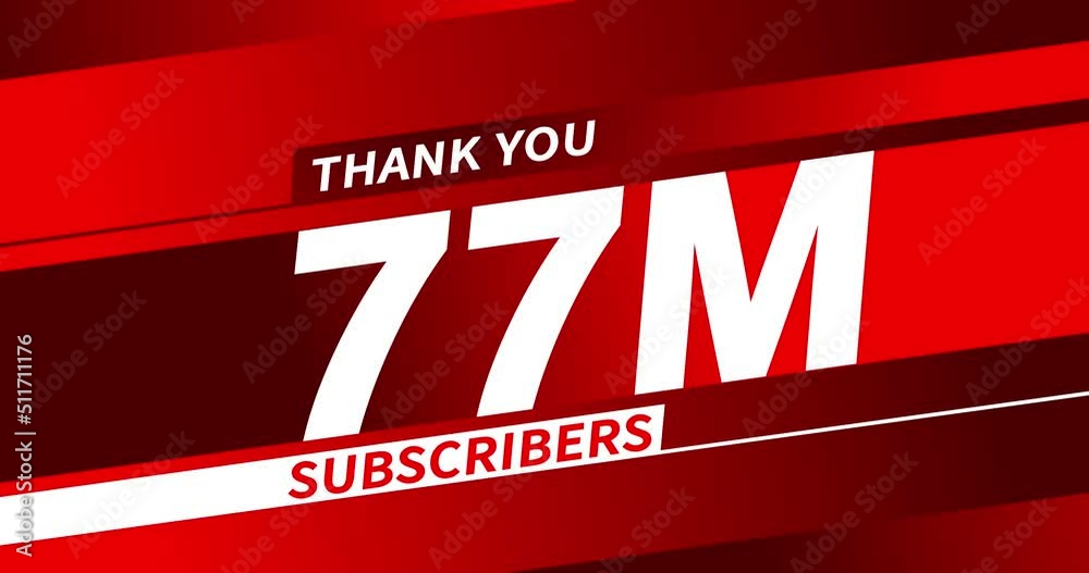 Thank you 77 million subscribers, modern animation design Thank you 77 million subscribers, modern animation design