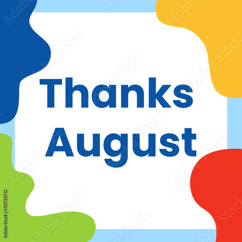 Colorful Hello August social media template. Design with liquid form.