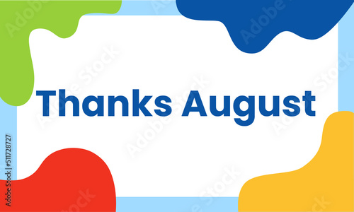 Colorful Hello August social media template. Design with liquid form.