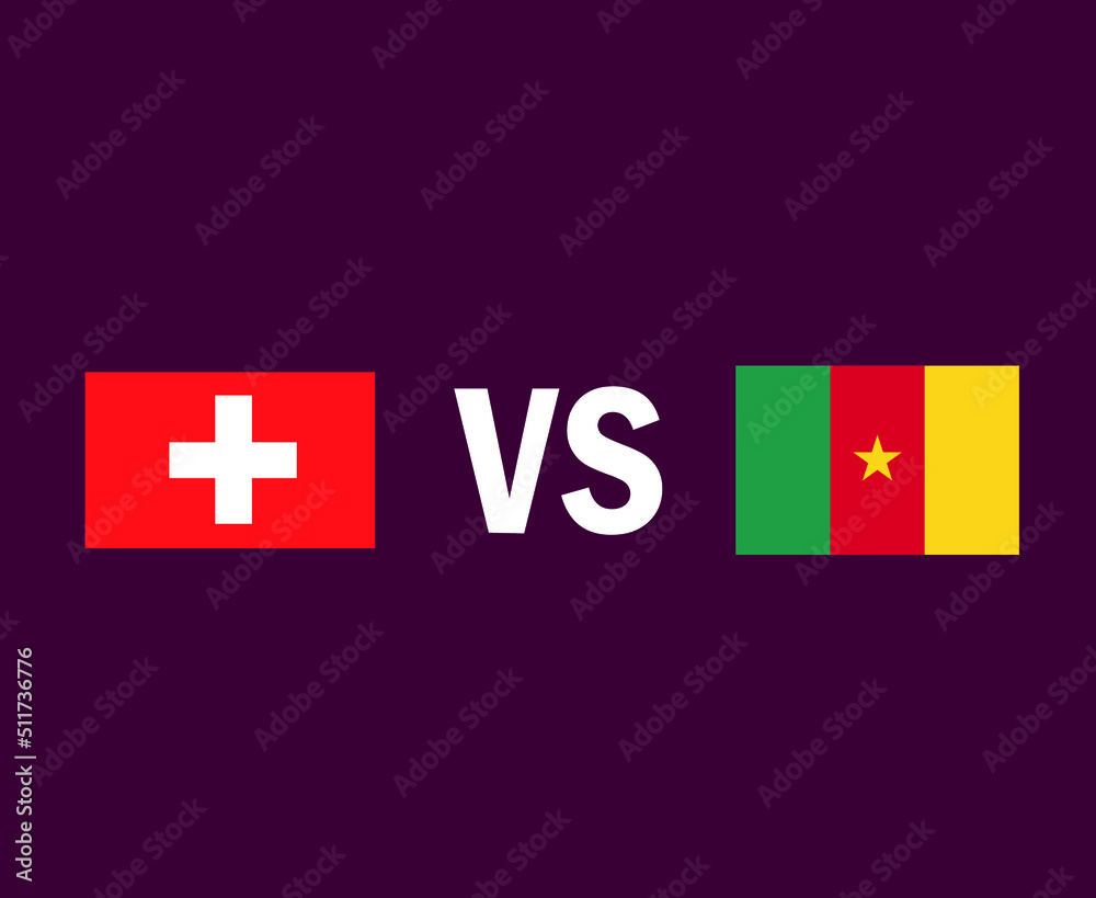 Switzerland And Cameroon Flag Emblem Symbol Design African And European football Final Vector African And European Countries Football Teams Illustration Switzerland And Cameroon Flag Emblem Symbol Design African And European football Final Vector African And European Countries Football Teams Illustration