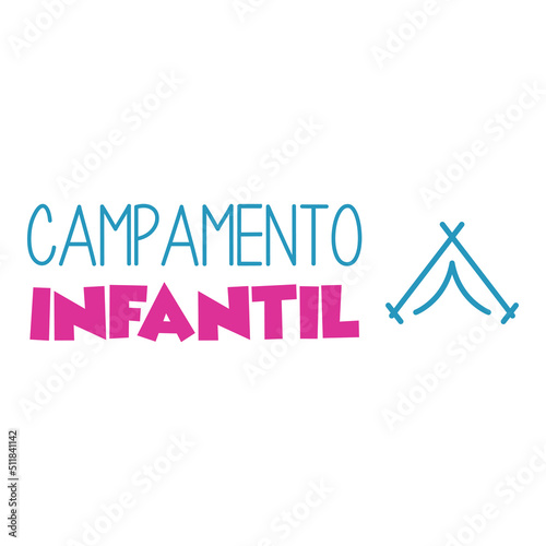 Banner con texto manuscrito Campamento Infantil en español. Vector con silueta de tienda de acampada con líneas. Logo vacaciones. Color azul y rosa