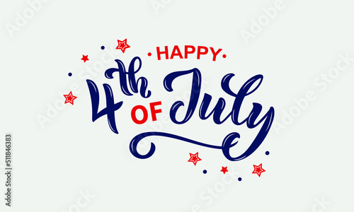 Happy 4th of July handwritten text and stars. Vector illustration. Modern brush ink calligraphy, lettering for Independence Day in USA as greeting card, banner, poster, logo