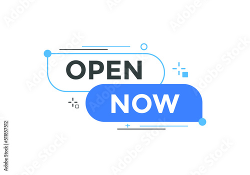 Open Now text button. Web button banner template Open Now
