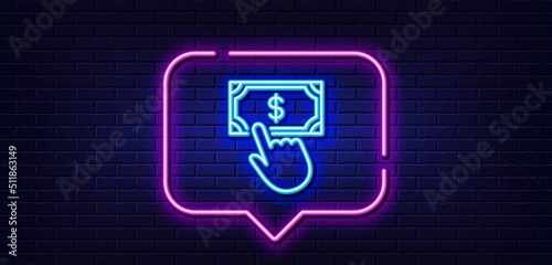 Neon light speech bubble. Payment click line icon. Dollar exchange sign. Finance symbol. Neon light background. Payment click glow line. Brick wall banner. Vector