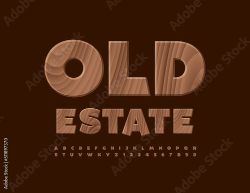 Vector luxury emblem Old Estate. Natural pattern Font. Wooden set of Alphabet Letters and Numbers