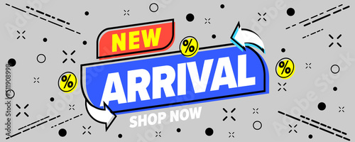 New arrival advertising announcement banner