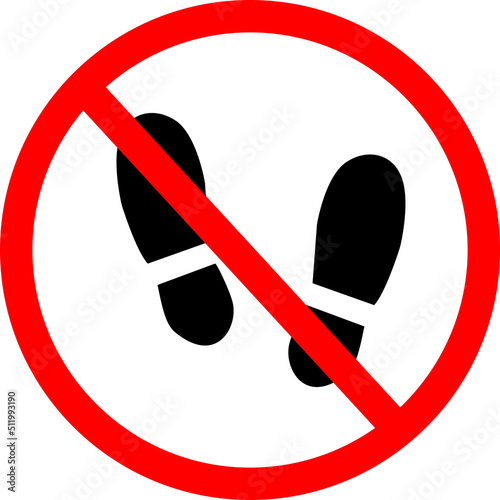 do not walk. no barefoot sign. do not step here symbol. do not stand here. flay style.