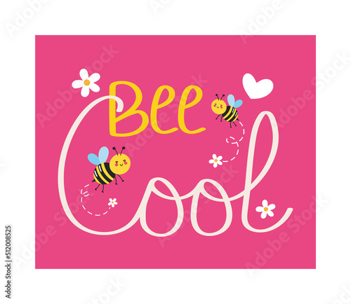 bee cool lettering