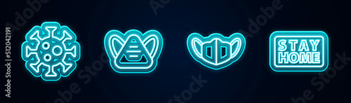 Set line Virus, Medical protective mask, and Stay home. Glowing neon icon. Vector